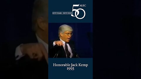 ALEC Vault: Jack Kemp on ALEC's 50 Year Legacy and Future