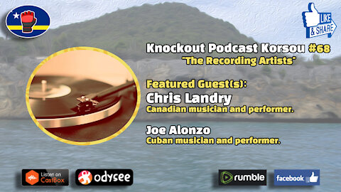 Knockout Podcast Korsou #68 - The recording artists