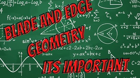 BLADE GEOMETRY AND BEHIND THE EDGE THICKNESS