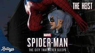 Marvel's Spider-Man: The City That Never Sleeps | The Heist (PS4) Full Playthrough (No Commentary)