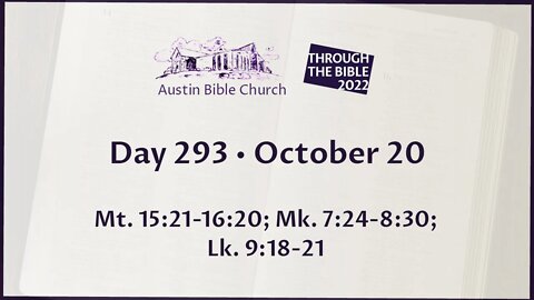 Through the Bible 2022 (Day 293)