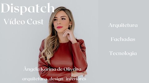 Dispatch Ep 49 Arquitetura Fachadas Teecnologia