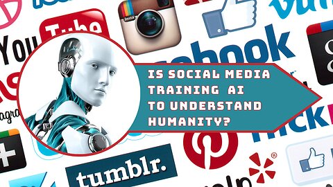 YOU HAVE TO SEE THIS! Is social media training AI to understand humanity?