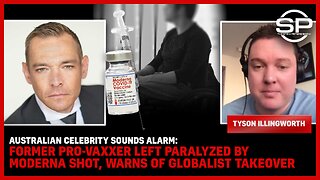 Australian Celebrity SOUNDS ALARM: Former Pro-Vaxxer Left PARALYZED By Moderna Shot, Warns Of Globalist Takeover