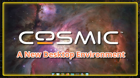 Cosmic Desktop Arrives! | Weekly News Roundup