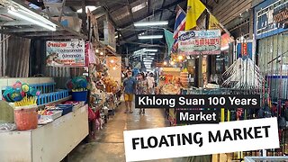 Khlong Suan 100 Years Market - Traditional Canal Side Market Outside of Bangkok