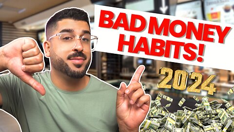 5 Money Habits to Break in 2024!