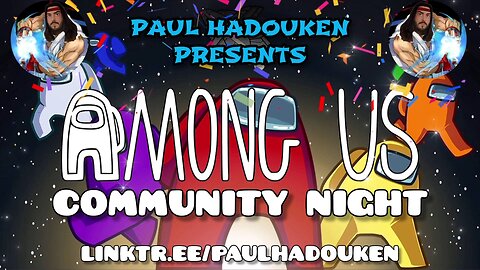 🔴LIVE - AMONG US - COMMUNITY NIGHT - COME GET SUS