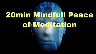 20min mindfull peace of meditation
