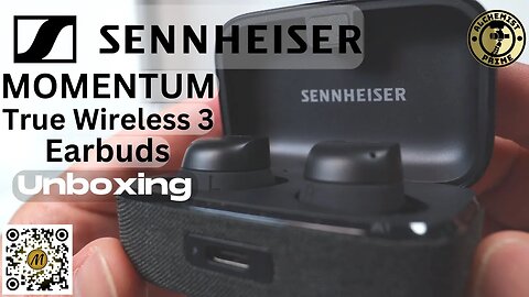 The Best EarBuds! Sennheiser MOMENTUM True Wireless 3 Earbuds (Unboxing)