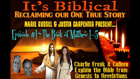 Decoding the Bible~Episode #1 The Book of Matthew Chapters 1-5