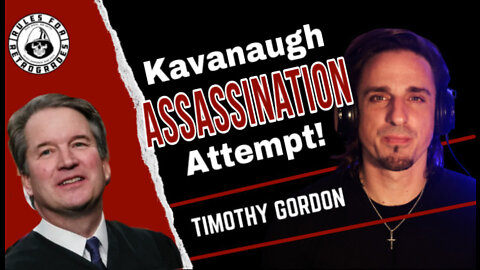 Kavanaugh Assassination Attempt!