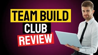 Team Build Club Review | Scam or legit
