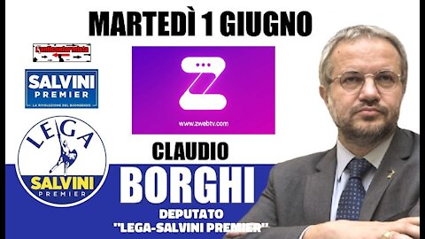 🔴 Intervista all'On. Claudio Borghi su "Zwebtv" - Covid, lo scenario economico.