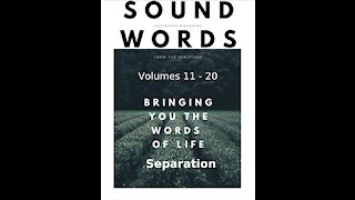 Sound Words, Separation
