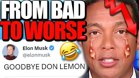 Things Just Got WORSE For Don Lemon in CRAZY TWIST! Insane Woke BACKLASH!