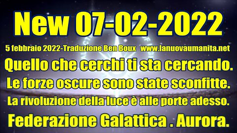 Federazione Galattica . Aurora . La rivoluzione della luce è alle porte adesso.