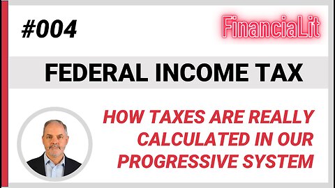 004 - The Federal Income Tax