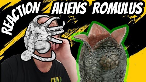 My reaction to Alien romulus Final trailer