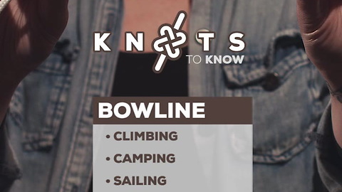 Knots to Know: Bowline
