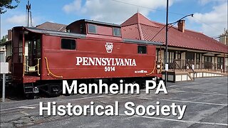 Manheim PA Historical society tour