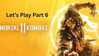 Mortal Kombat 11 War on the Homefront Chapter 6 Let's Play Part 6