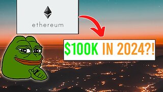 Why Ethereum Will Reach $100,000 By December 2024! (Last Chance To Buy)