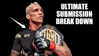 The Ultimate Charles Oliveira Submission Breakdown