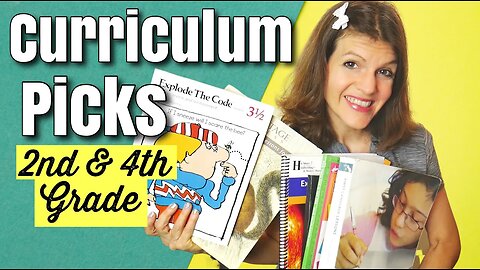 Homeschool Curriculum Choices || 2nd Grade & 4th Grade