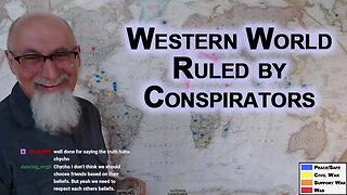 Western World Is Ruled by Individuals & Institutions Conspiring To Control Every Aspect of Our Lives