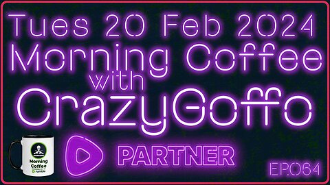 Morning Coffee with CrazyGoffo - Ep.064