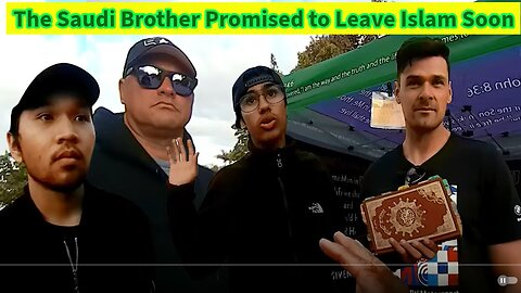 The Saudi brother promised to leave Islam soon