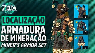 COMO PEGAR A ARMADURA DE MINERAÇÃO (Miner’s Armor Set) em ZELDA TEARS OF THE KINGDOM