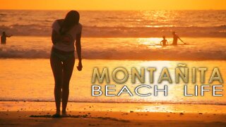 Montañita: Beach Life (Documentary Film) PART 4