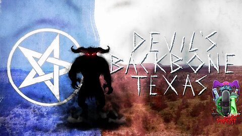 THE DEVIL'S BACKBONE IN TEXAS!