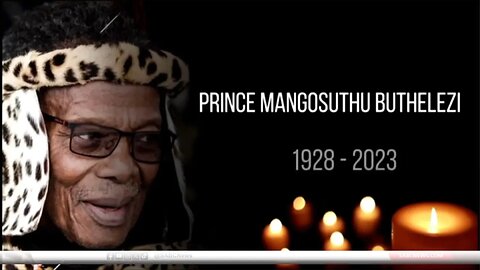 The Chief Prince Mangosuthu Buthelezi passes on - prophecy reminder