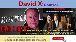 David X - Control (siempre debes liderar y controlarte en una relación)