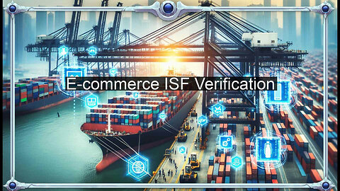 Challenges in ISF Compliance for E-commerce