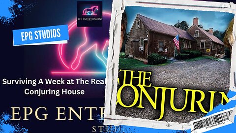 Surviving The Real Conjuring House: A Week of Chills and Thrills