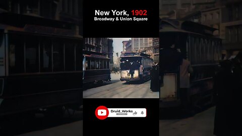 New York, 1902: Broadway & Union Square | 60fps, Colorized, AI Enhanced