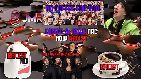 INSANE woke journalist claims Coffee & milk is RACIST & oppressing black people