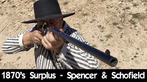 1870's Surplus - Spencer Carbine and Schofield Revolver