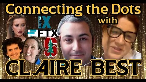 Claire Best EXPOSES Dauber, Stanford for using METOO for personal gain -How FTX & AH tie in #lawtube