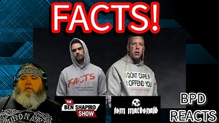 BPD Reacts | "Facts" - Tom MacDonald (feat. Ben Shapiro)