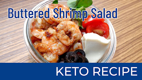 Buttered Shrimp Salad | Keto Diet Recipes