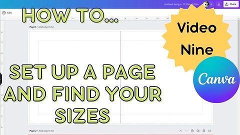 Canva children's book tutorial. How to set up a page finding the right size for our book. Video 9.