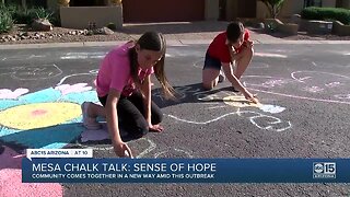 Mesa neighborhood bringing a sense of hope amid COVID-19 with chalk drawings