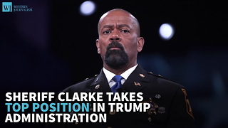 Sheriff Clarke Takes Top Position In Trump Administration