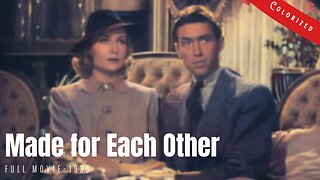 [Colorized Movie] Made for Each Other (1939 film) | Carole Lombard, James Stewart | Colorized Cinema