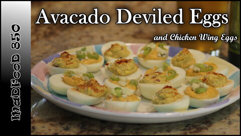 2 Types of Deviled Eggs...Awesome!